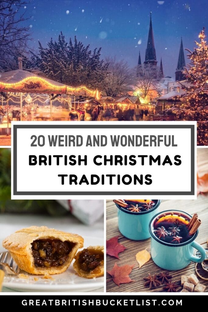 20 Weird and Wonderful British Christmas Traditions (2024 Guide)