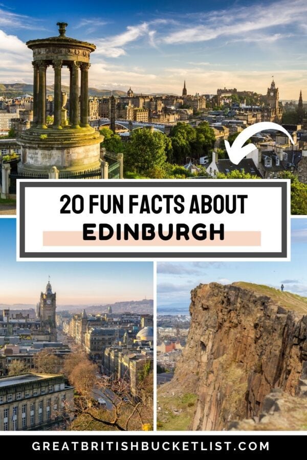 20 Fun Facts About Edinburgh That Will Surprise You (2024 Guide)