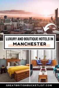 The Best Luxury And Boutique Hotels In Manchester (2024 Guide)